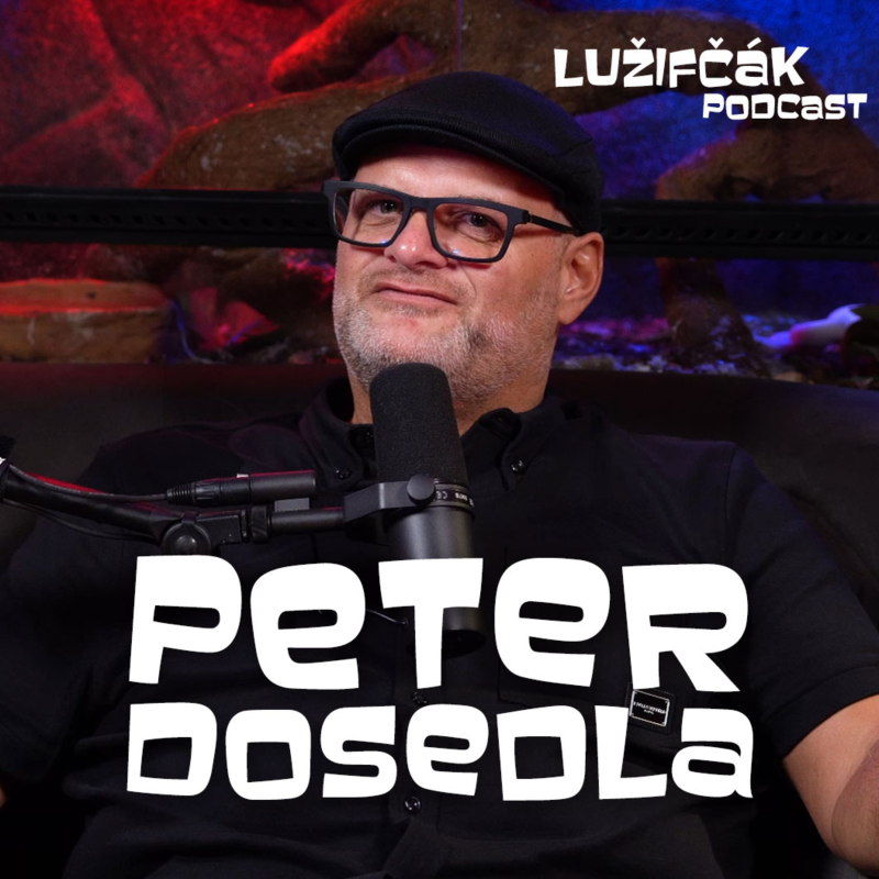Obrázek epizody Lužifčák S2E23 Peter Dosedla - Je veľmi frustrujúce vidieť ako si ľudia musia pomoc kupovať