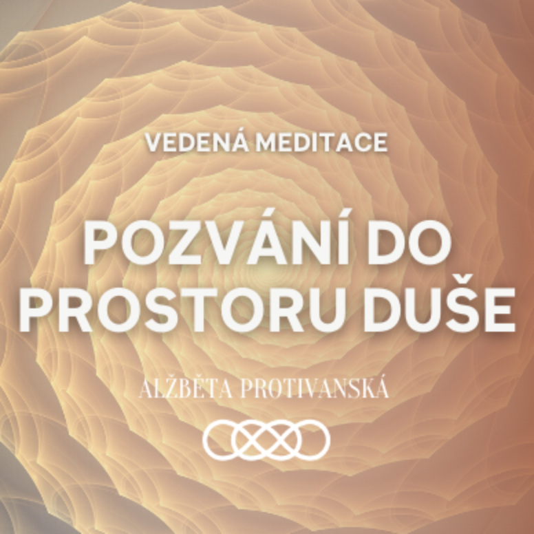 Obrázek epizody Meditace Pozvání do prostoru duše