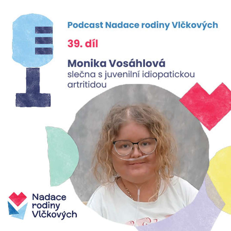 Obrázek epizody Je pro mě lepší se na situaci dívat pozitivně než černě, říká vážně nemocná Monika