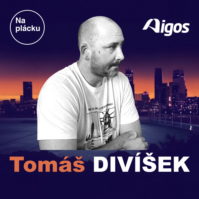 Obrázek epizody #6 TOMÁŠ DIVÍŠEK
