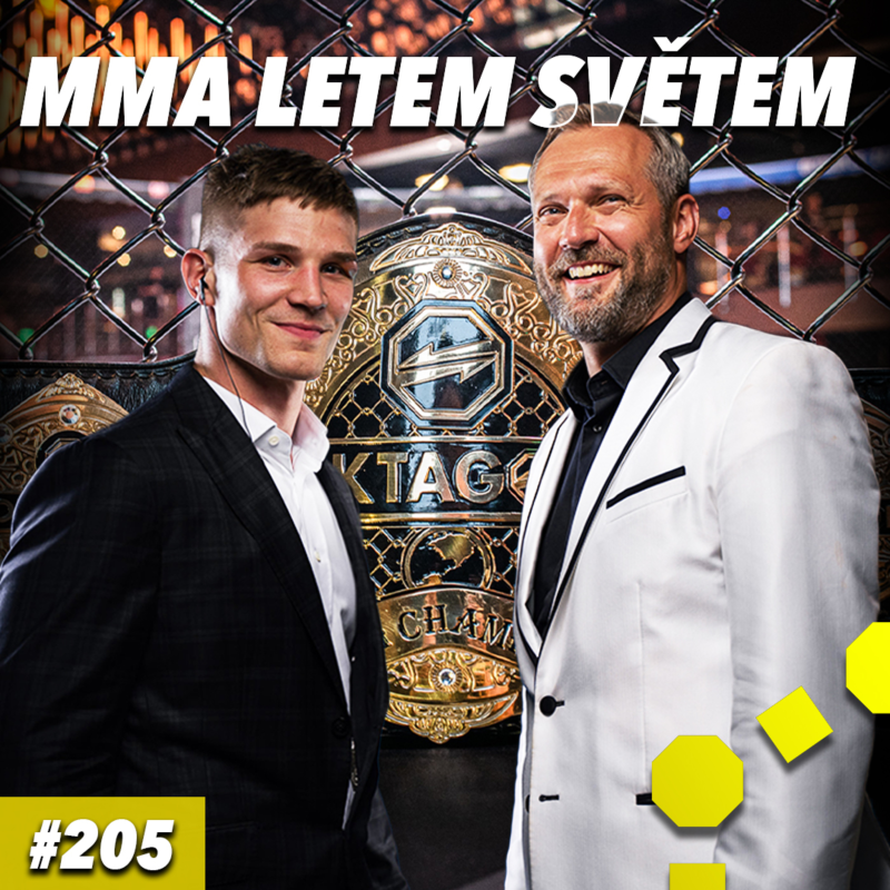 Obrázek epizody MMA LETEM SVĚTEM #205 - OKTAGON25, 26 A DALŠÍ NOVINKY