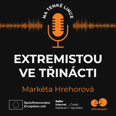 Obrázek epizody Extremistou ve třinácti