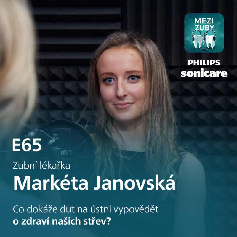 Obrázek epizody E65: Orální projevy nespecifických střevních zánětů s Markétou Janovskou