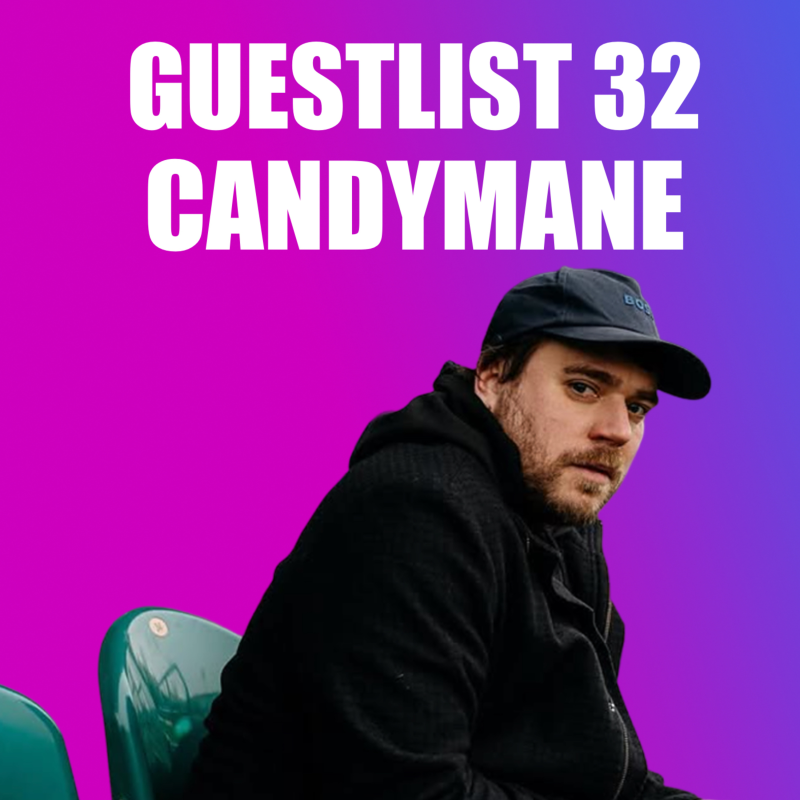 Obrázek epizody GUESTLIST 32: Autor dosavadního tracku roku 2025 - Candymane
