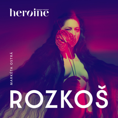 Obrázek epizody Teaser Hlas Heroine: Rozkoš