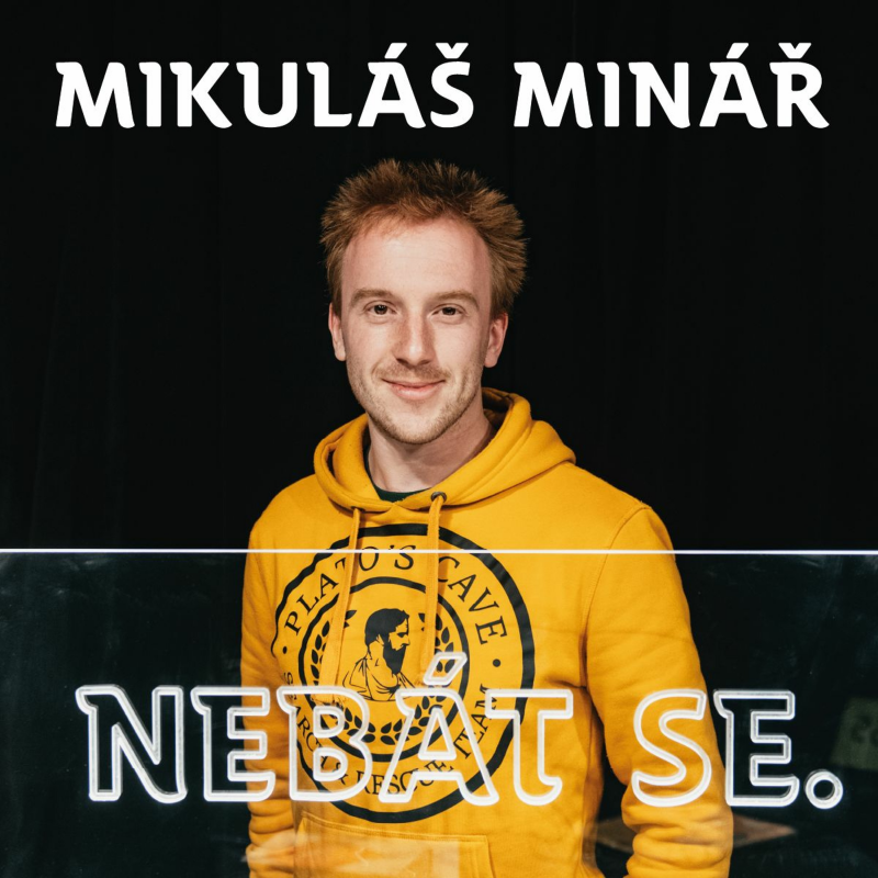 Obrázek epizody Mikuláš Minář: Pokud budeme demokracii ignorovat, shnijeme tady /NEBÁT SE/47/