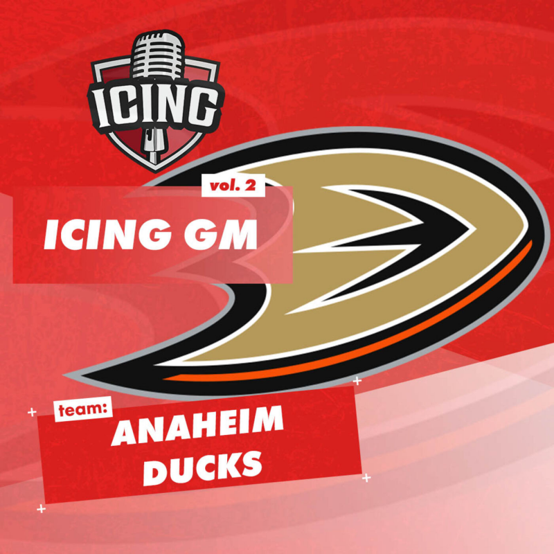 Obrázek epizody Anaheim Ducks | Icing GM #1 | 20/21