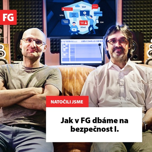 Obrázek epizody Jak v FG Forrest dbáme na bezpečnost klientských webů a e-shopů (1.)