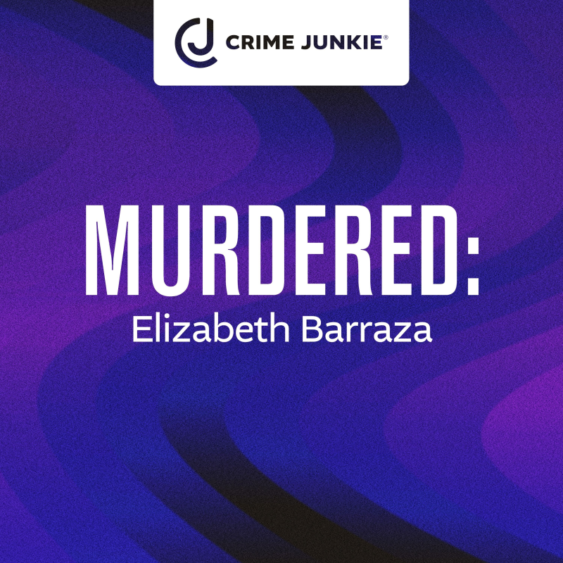 Obrázek epizody MURDERED: Elizabeth Barraza