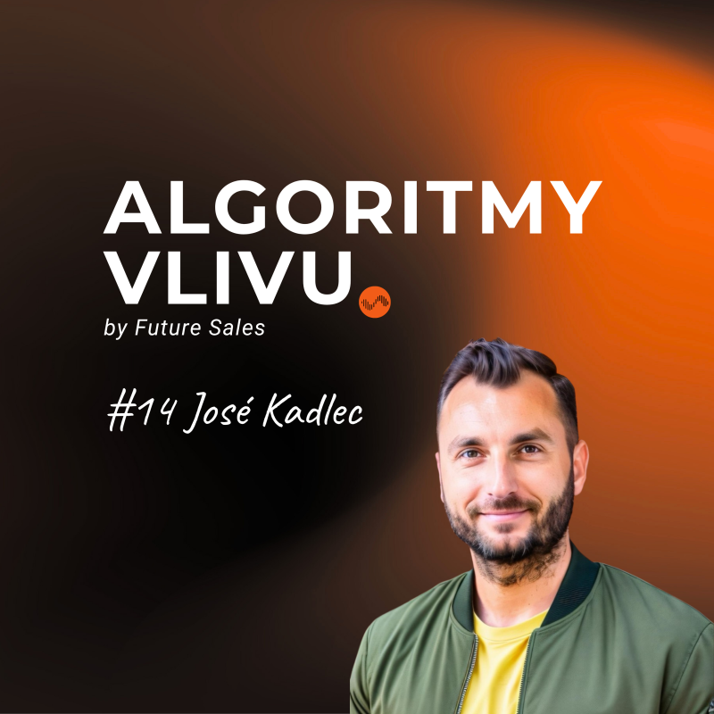Obrázek epizody 🎙 José Kadlec: Na LinkedIn mám své hranice. Rodinu tam nedávám.