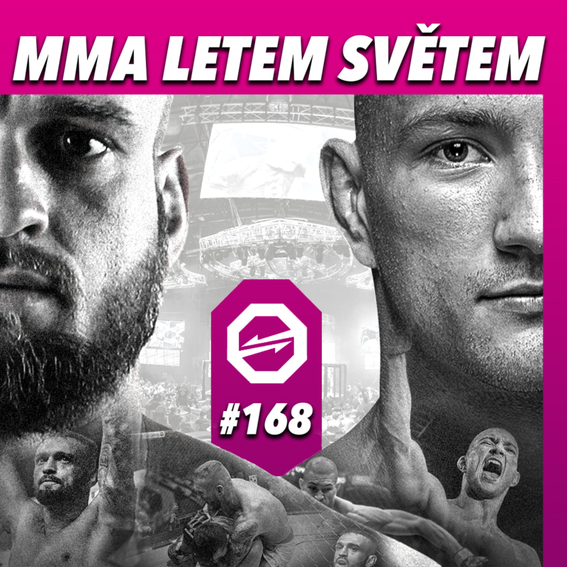 Obrázek epizody MMA LETEM SVĚTEM - 168