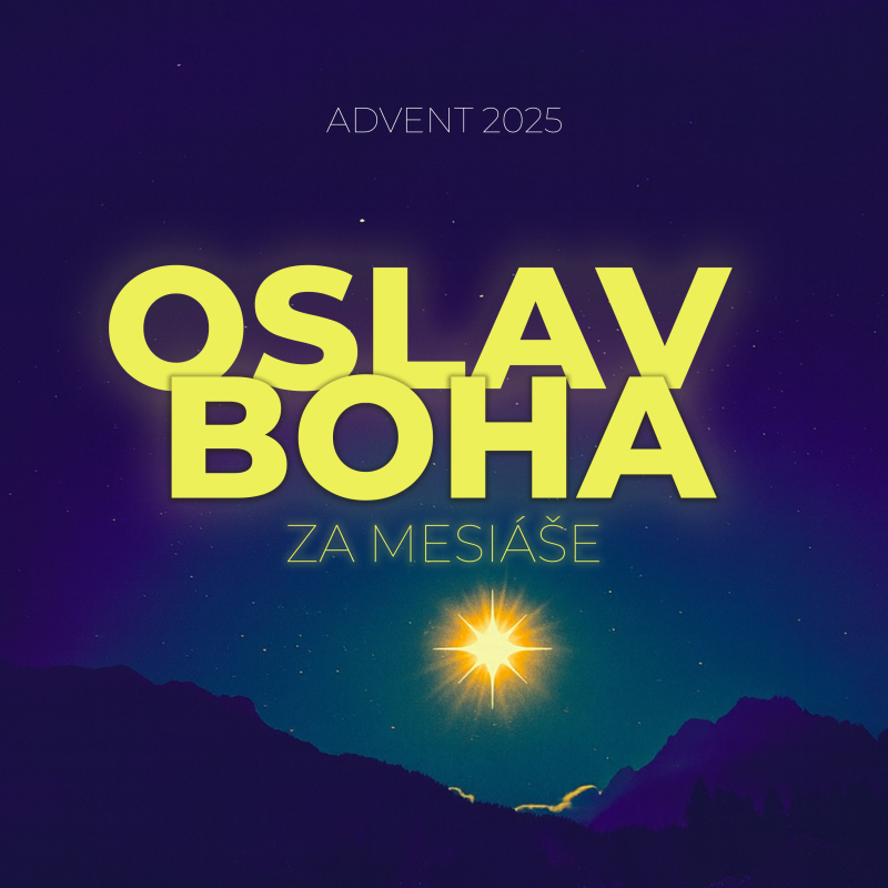Obrázek epizody #02 Oslav Boha za Mesiáše | Advent 2025