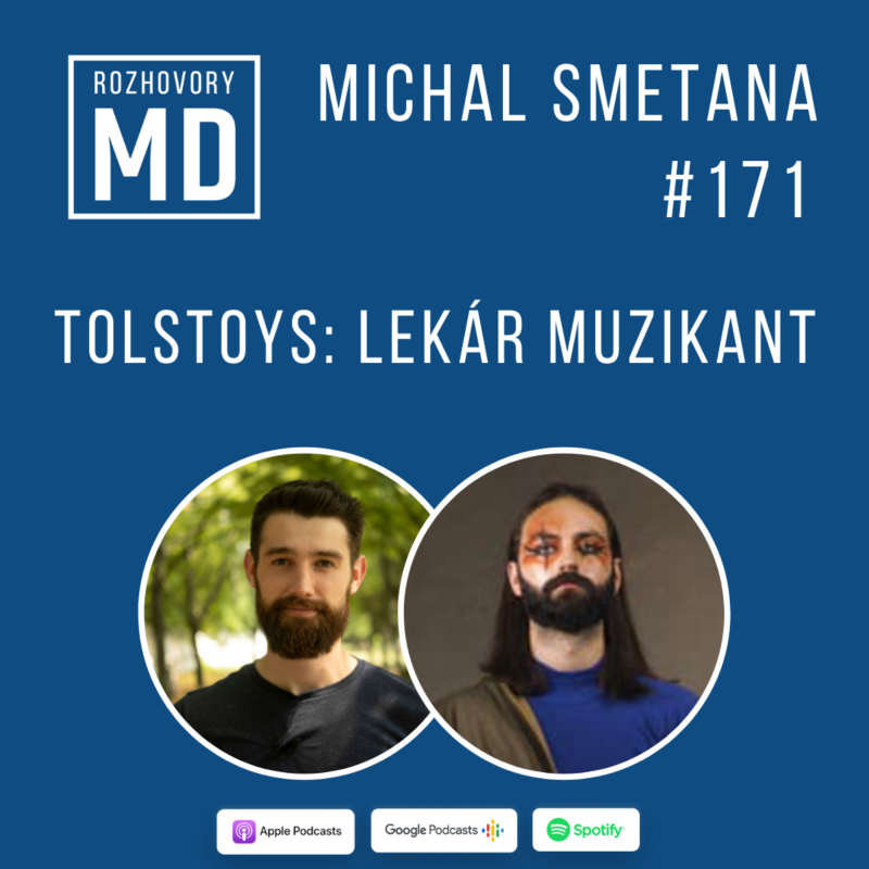 Obrázek epizody #171 Michal Smetana - Tolstoys: Lekár muzikant