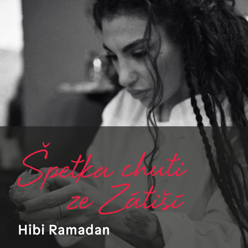 Obrázek epizody Hibi Ramadan o Hell's Kitchen, arabských kořenech a jídle jako lásce