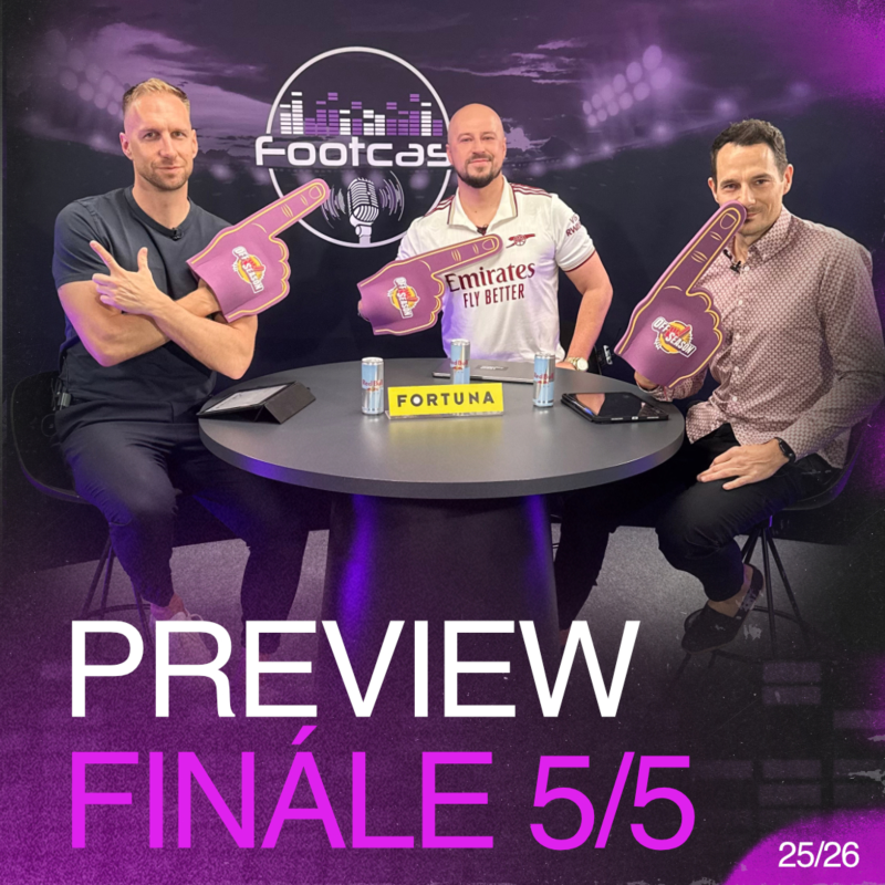 Obrázek epizody Kdo s koho? Dukle stačí bod, Baník musí! A co motivace ostatních? | FOOTCAST PREVIEW FINÁLE 5/5
