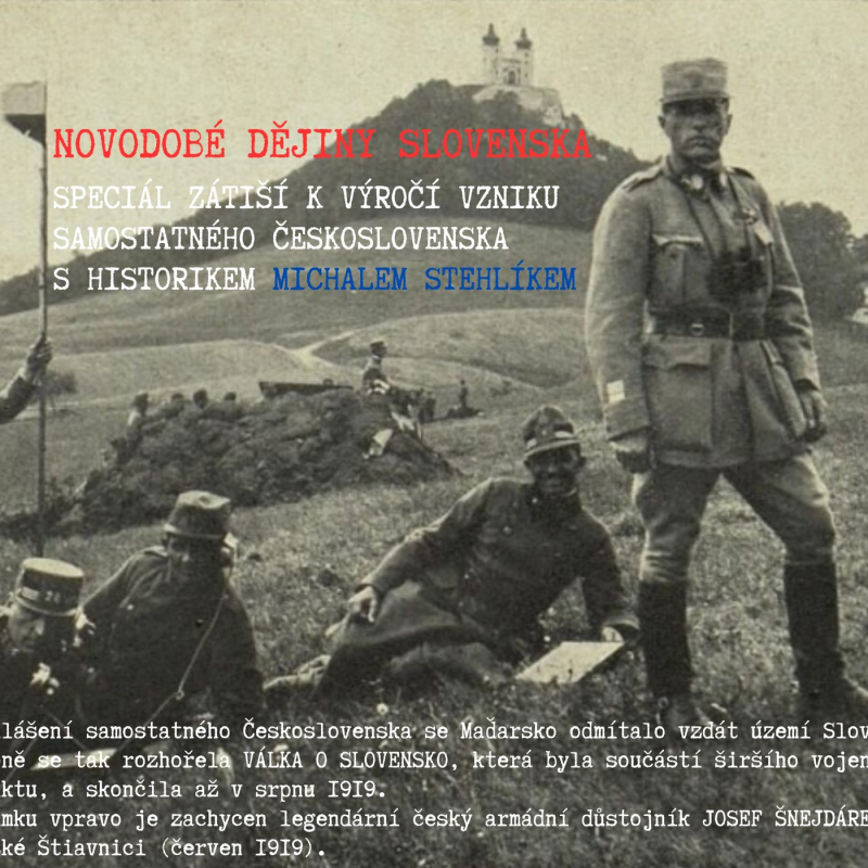 Obrázek epizody Zátiší 25/10/2023: Michal Stehlík a novodobé dějiny Slovenska