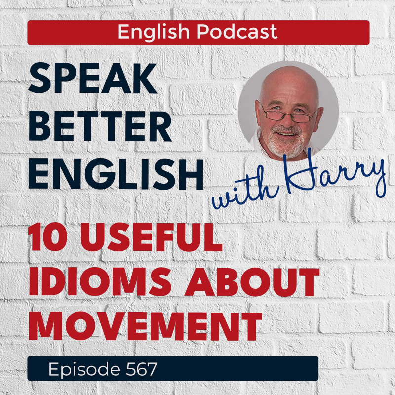 Obrázek epizody Speak Better English with Harry | Episode 567