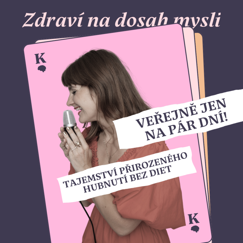 Obrázek epizody ZÁZNAM WEBINÁŘE TAJEMSTVÍ PŘIROZENÉHO HUBNUTÍ BEZ DIET