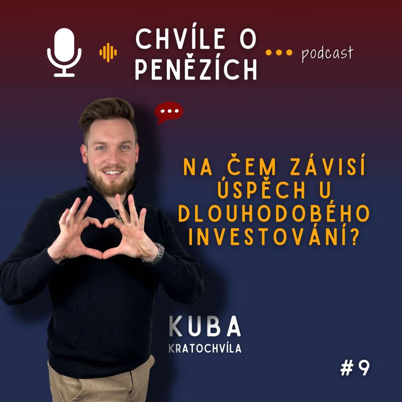 Obrázek epizody Na čem závisí úspěch u dlouhodobého investování?