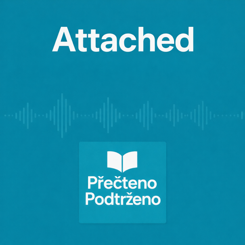 Obrázek epizody #17 | Attached: proč ve vztazích opakujeme stejné chyby (a jak z toho ven)