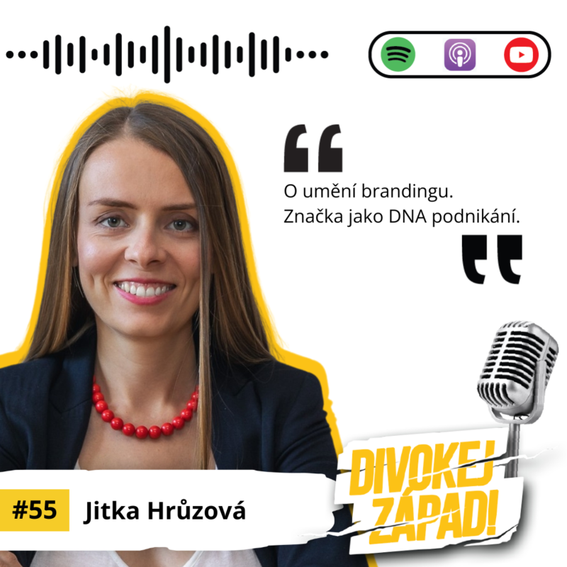 Obrázek epizody #55 Jitka Hrůzová: O umění brandingu. Značka jako DNA podnikání