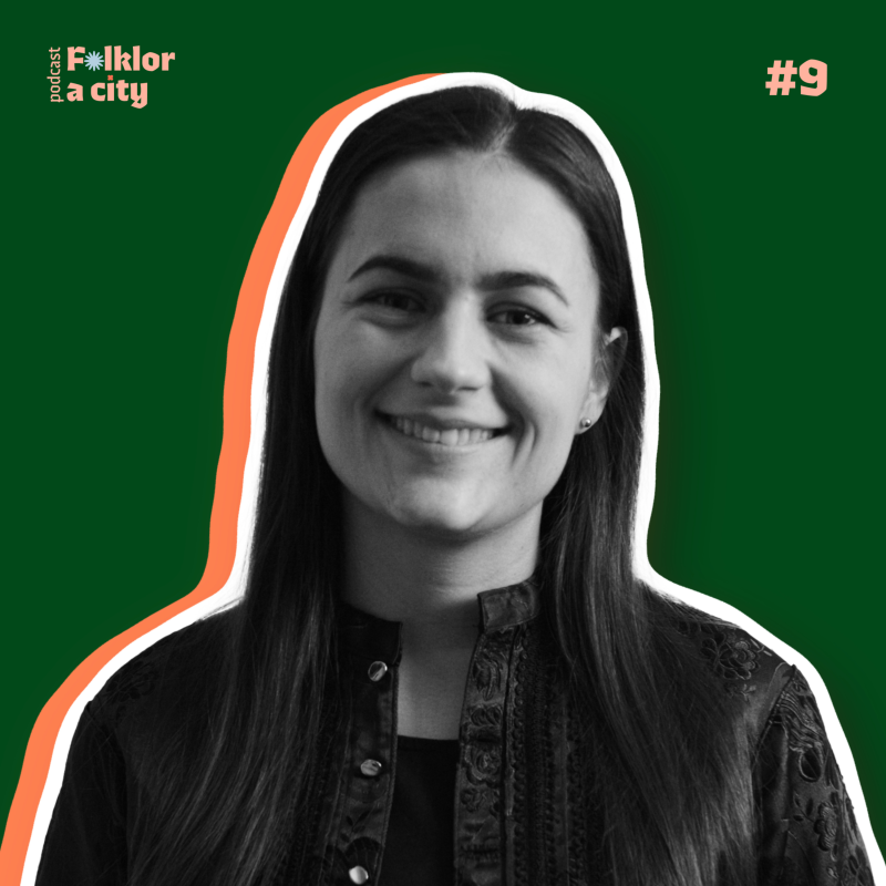 Obrázek epizody #9 | Laura Kolačkovská o folkloru v kulisách velkoměsta