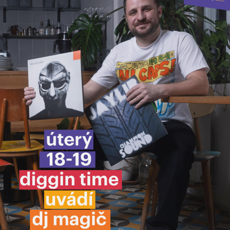 Obrázek epizody Diggin Time s DJ Magič 1 (3.6.2025)