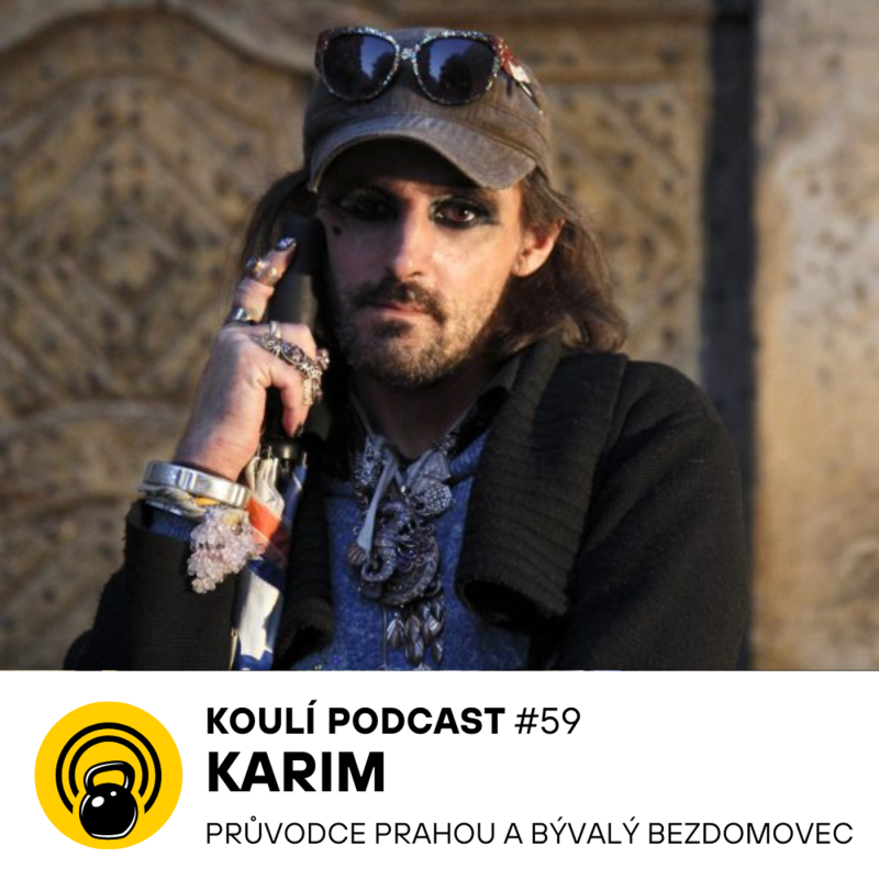 Obrázek epizody 59: Karim: S prostitucí jsem neměl problém. Bavilo mě to, učilo i živilo.