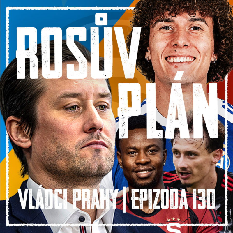 Obrázek epizody VLÁDCI PRAHY #130: Přestupák je tady! Odchody, příchody a Rosického vize pro Spartu