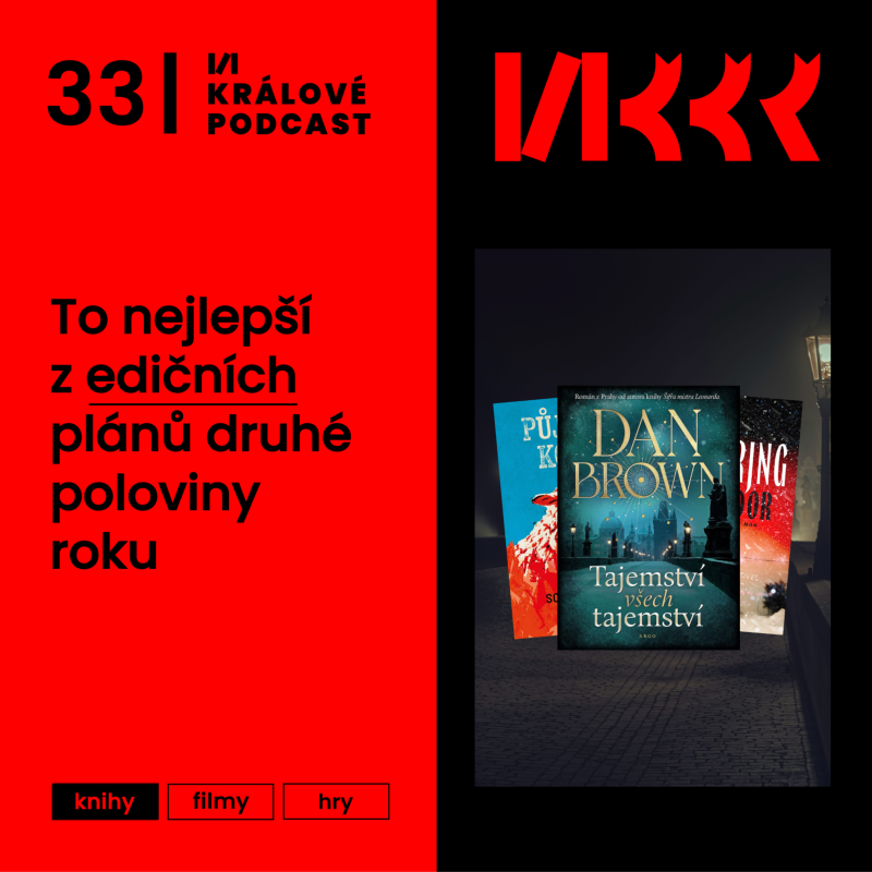 Obrázek epizody #33: To nejlepší z edičních plánů druhé poloviny roku