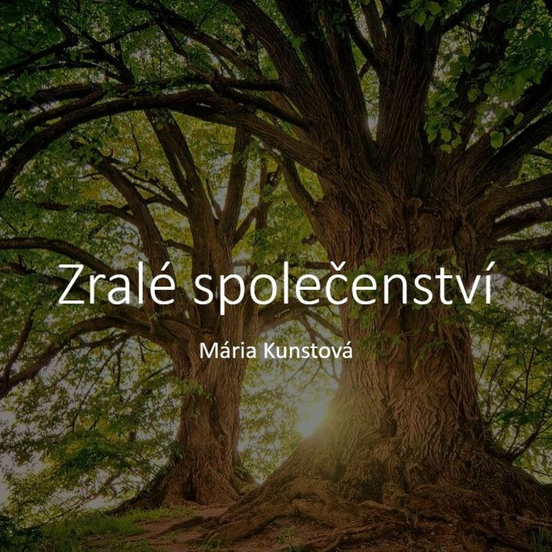 Obrázek epizody Zralé společenství