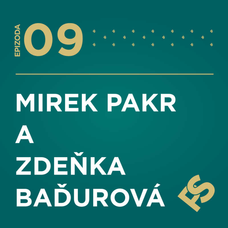 Obrázek epizody 9 - Mirek Pakr a Zdeňka Baďurová