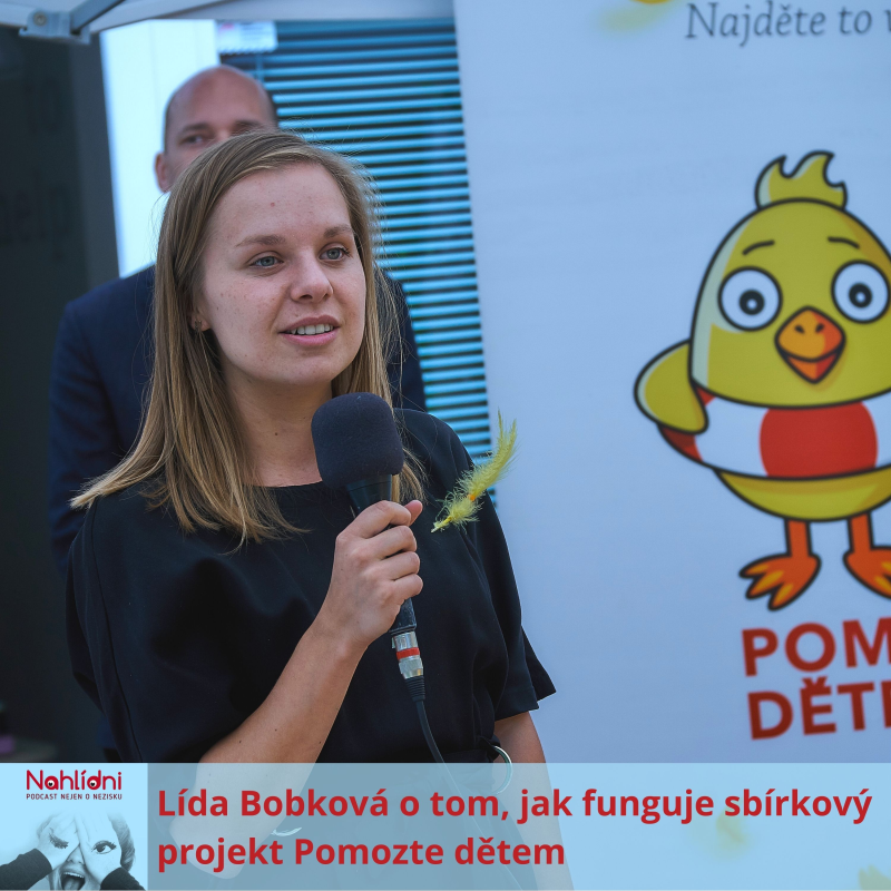 Obrázek epizody Lída Bobková o tom, jak funguje sbírkový projekt Pomozte dětem