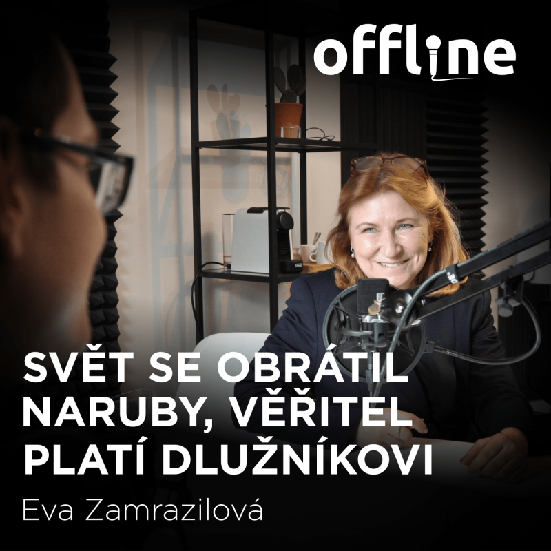Obrázek epizody Eva Zamrazilová: Svět se obrátil naruby, věřitel platí dlužníkovi
