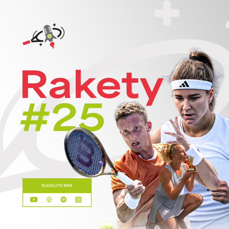 Obrázek epizody RAKETY #25 | Těsné bitvy Lehečky a Muchové s Američany, šampionka Siniaková