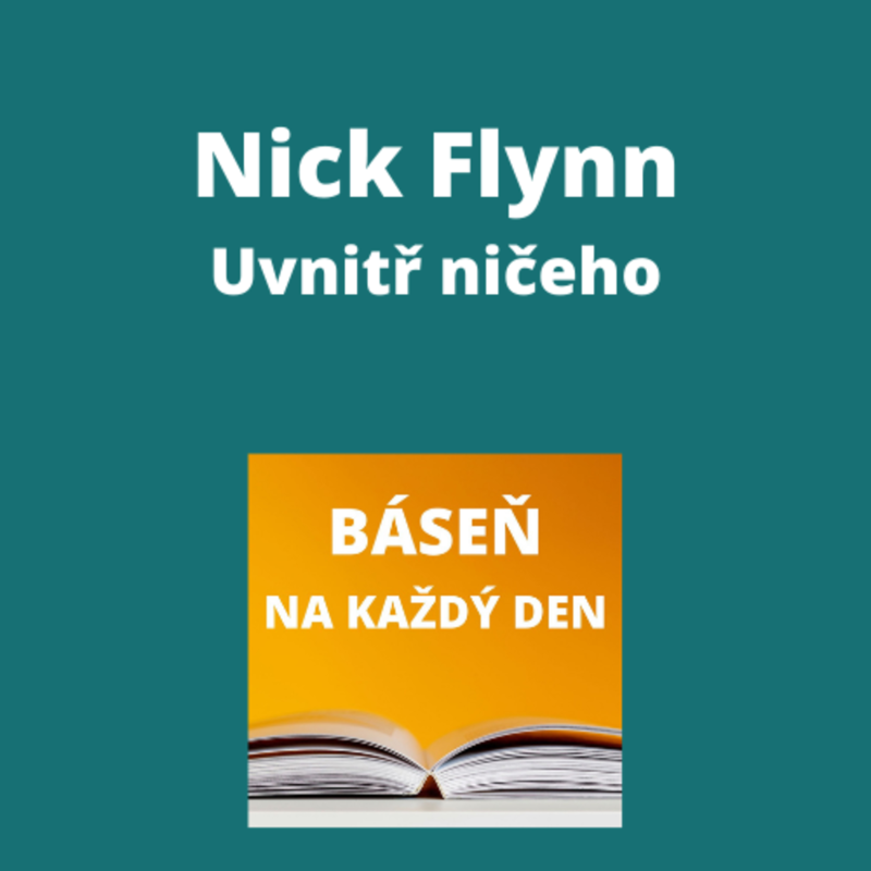 Obrázek epizody Nick Flynn - Uvnitř ničeho