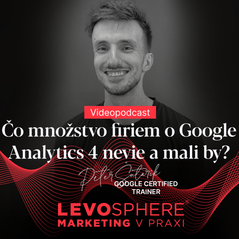 Obrázek epizody #196 VIDEOPODCAST: Čo množstvo firiem o Google Analytics 4 nevie a mali by?