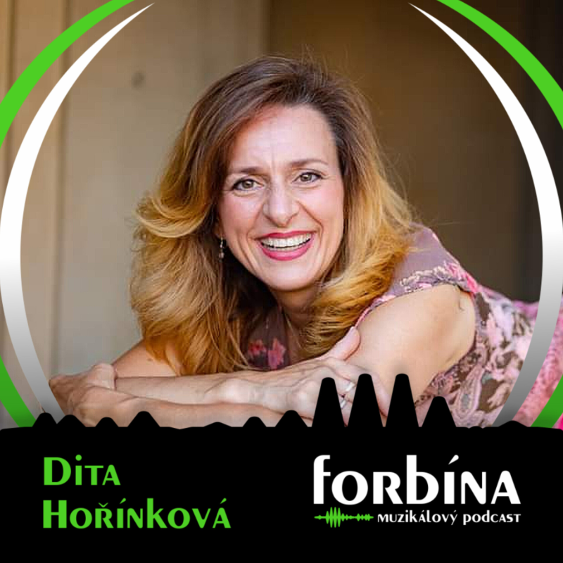 Obrázek epizody #8 Dita Hořínková: „Hitmuzikál není muzikál v pravém slova smyslu, i když rozumím jeho oblibě.“