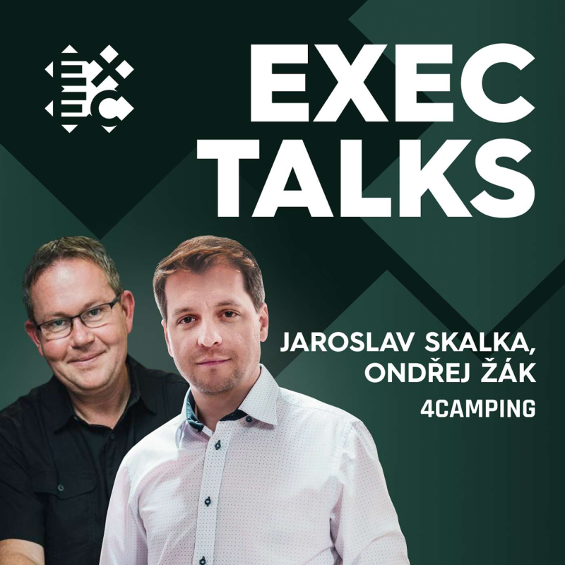 Obrázek epizody #34 EXEC Talks: Jaroslav Skalka & Ondřej Žák (co-founder & CEO, 4camping) – Expanze, inovace a další plány na cestě k miliardám