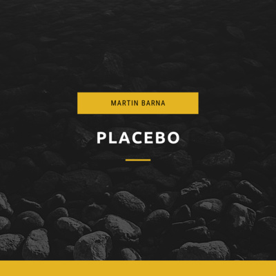 Obrázek epizody Podcast - Placebo