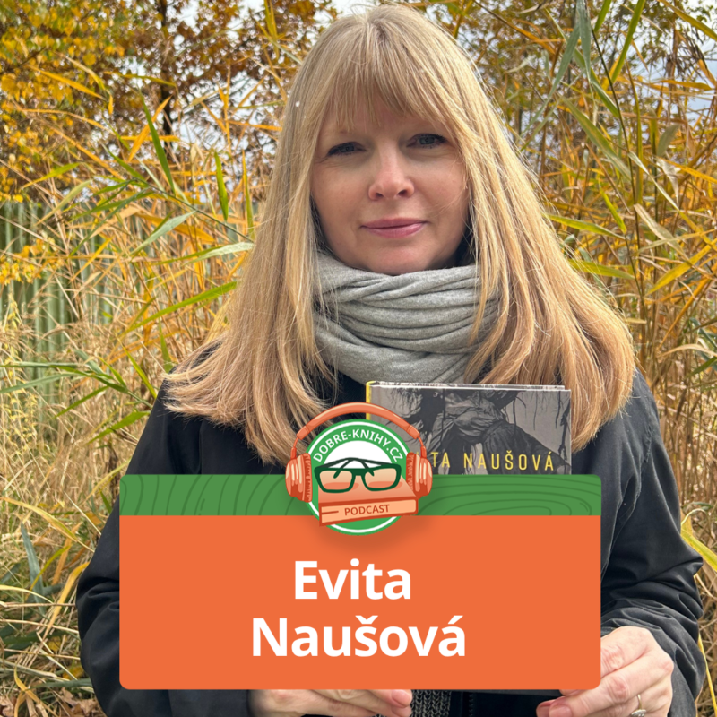 Obrázek epizody Evita Naušová
