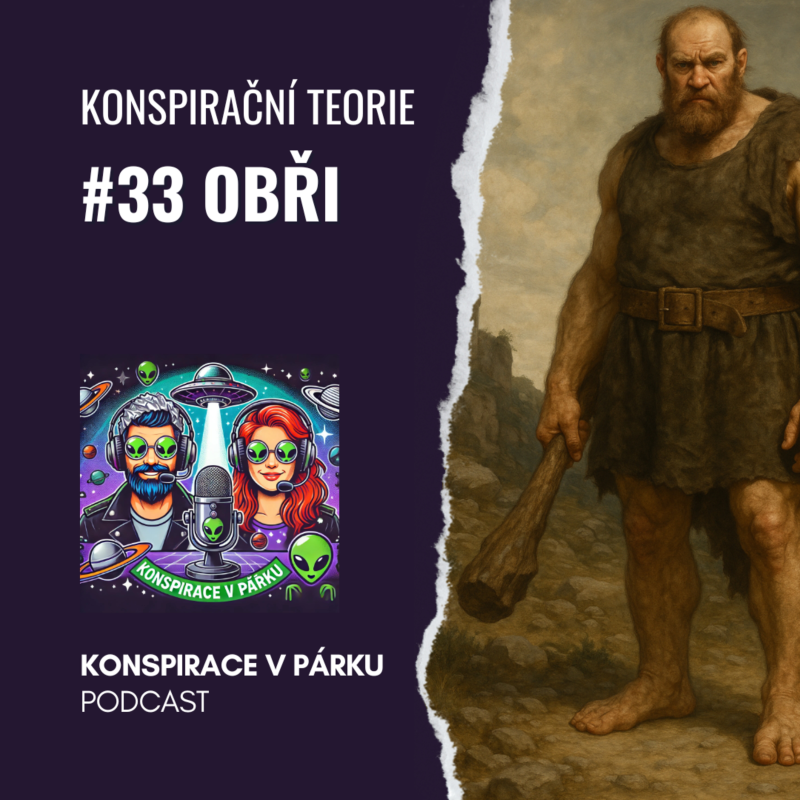 Obrázek epizody #33 Obři – Mýtus, nebo vymazaná kapitola lidské historie?
