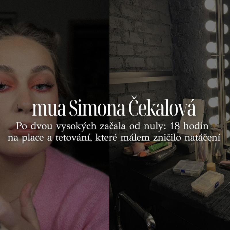 Obrázek epizody mua Simona Čekalová — Po dvou vysokých začala od nuly: 18 hodin na place a tetování, které málem zničilo natáčení