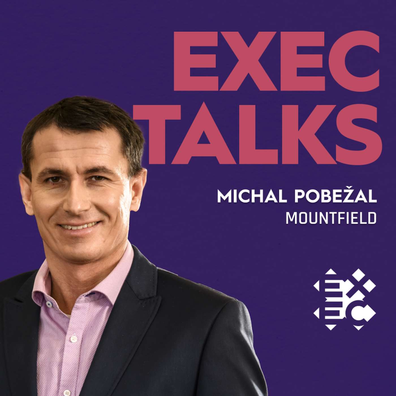 Obrázek epizody #30 EXEC Talks: Michal Pobežal (CEO, Mountfield) – Flexibilita v DNA firmy, unikátní positioning a důležitost e-shopu