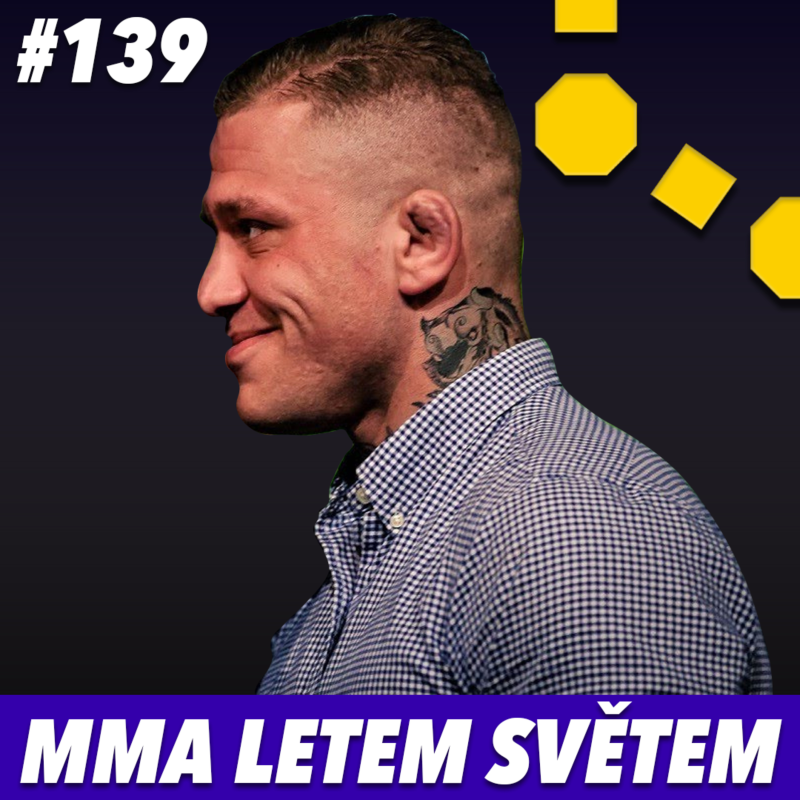 Obrázek epizody MMA LETEM SVĚTEM - 139
