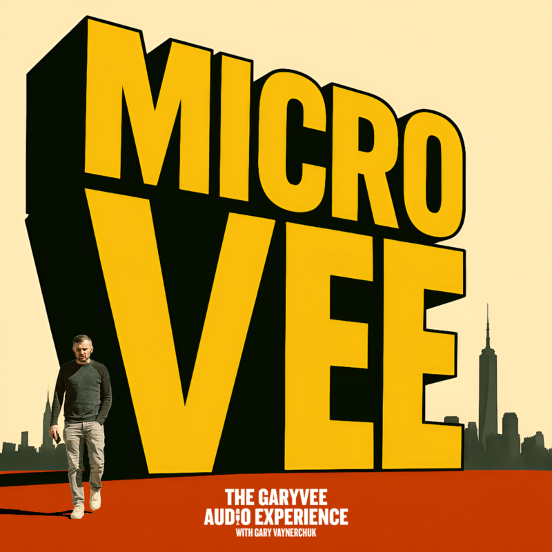 Obrázek epizody MicroVee : The Four Steps That Lead to Real Success | GaryVee Rant