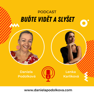 Obrázek epizody 001 Jak překonávat hranice komfortní zóny - Lenka Karlíková, life & byznys koučka