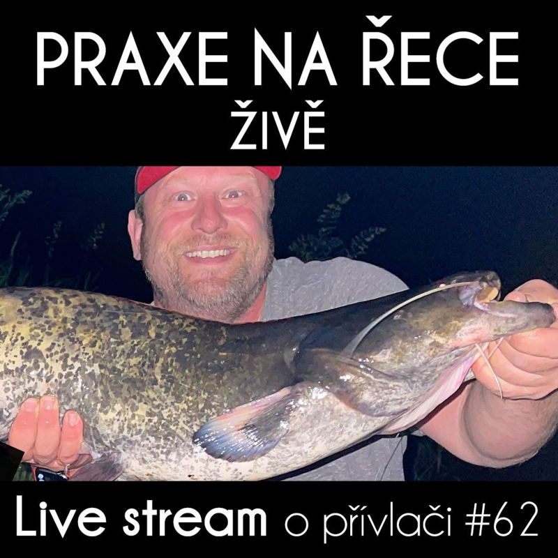 Obrázek epizody Přívlač Live #62 - Živě praxe na řece