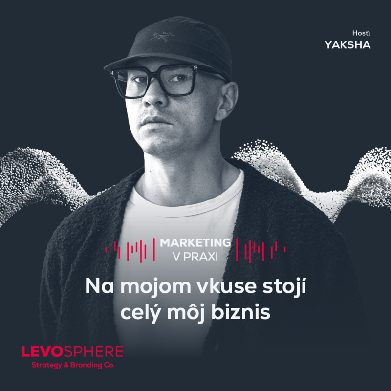 Obrázek epizody #308 YAKSHA: Na mojom vkuse stojí celý môj biznis