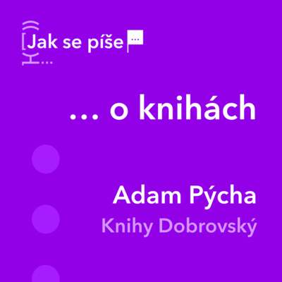 Obrázek epizody Jak se píše... o knihách